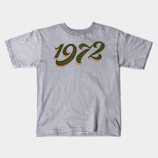 The Seventies - 1972 Kids T-Shirt